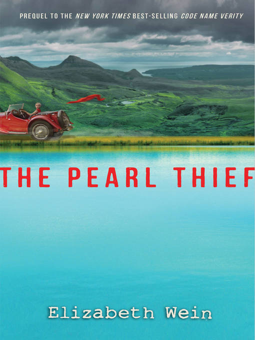 Title details for The Pearl Thief by Elizabeth Wein - Wait list